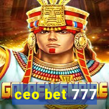 ceo bet 777